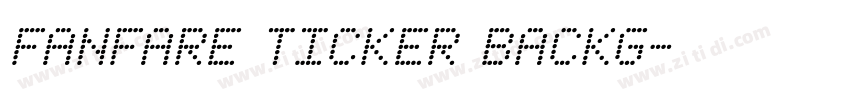 Fanfare Ticker Backg字体转换